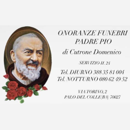 Onoranze Funebri Padre Pio di Cutrone Domenico