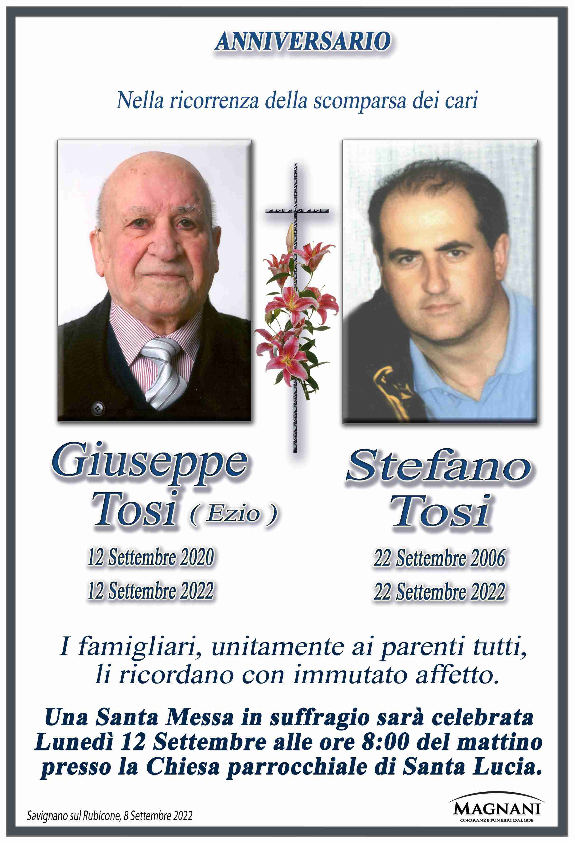 Giuseppe (Ezio) Tosi e Stefano Tosi