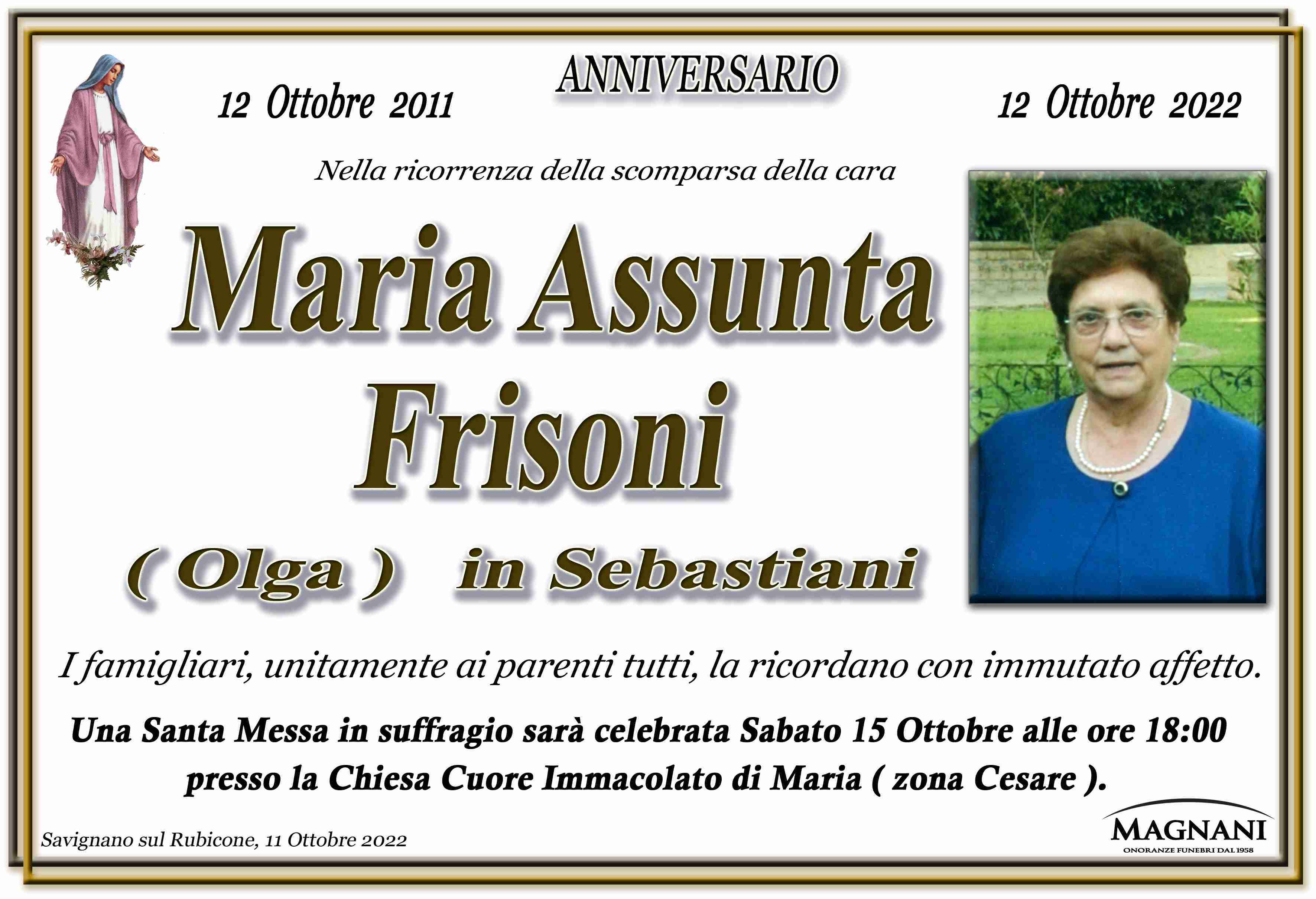 Maria Assunta Frsioni ( Olga )