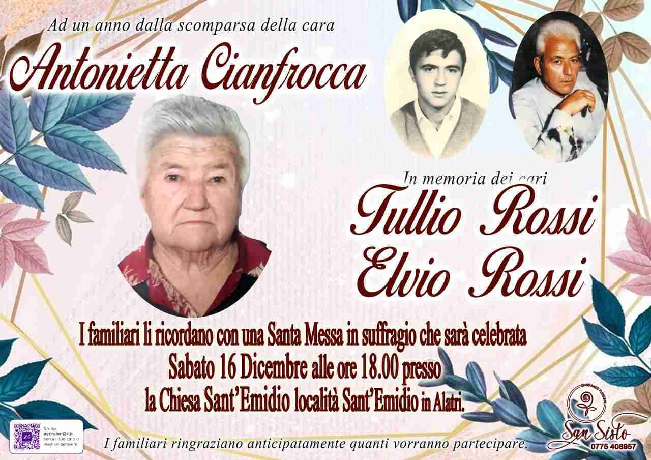 Antonietta Cianfrocca, Tullio Rossi, Elvio Rossi