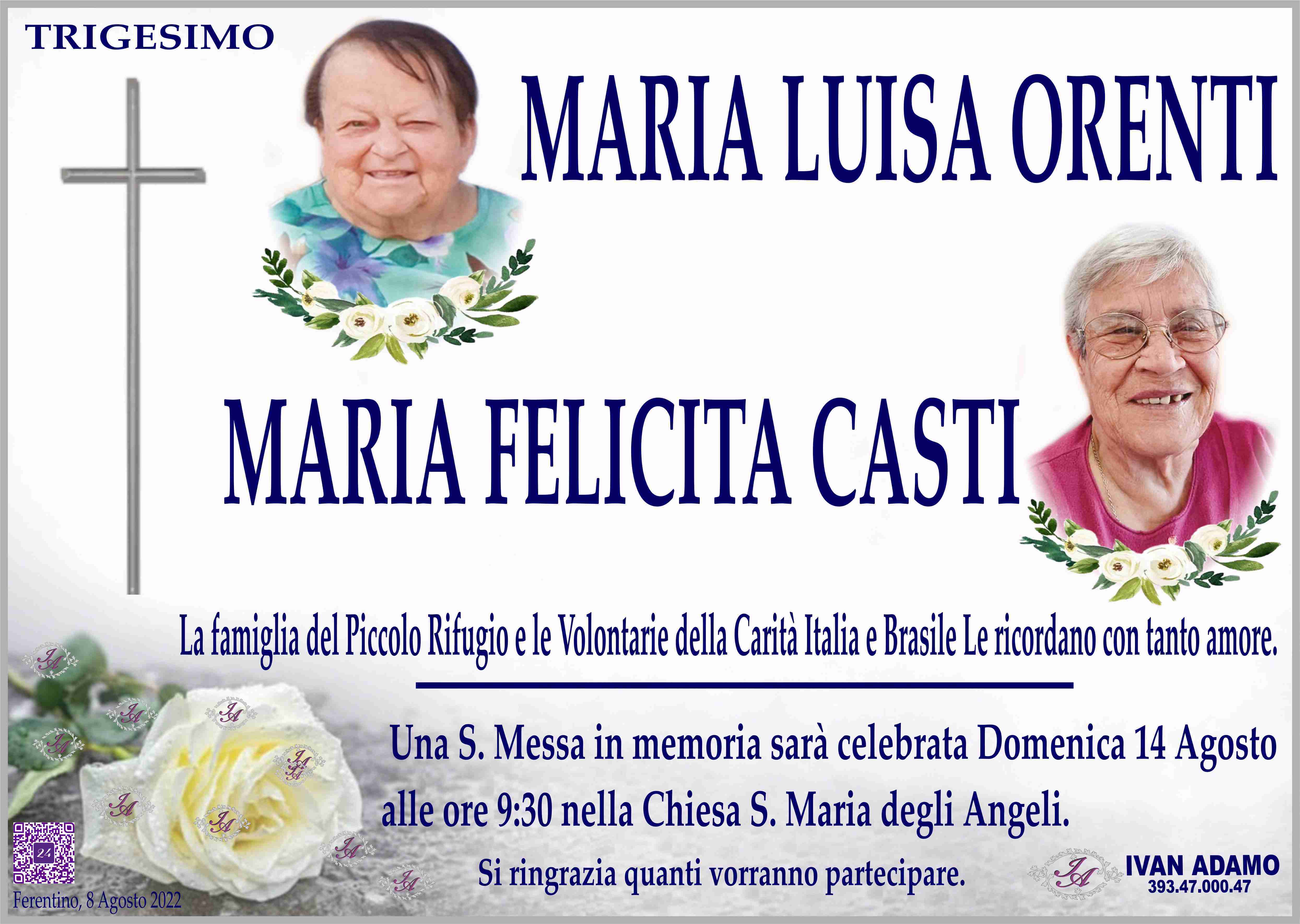 Maria Luisa Orenti  e Maria Felicita Casti