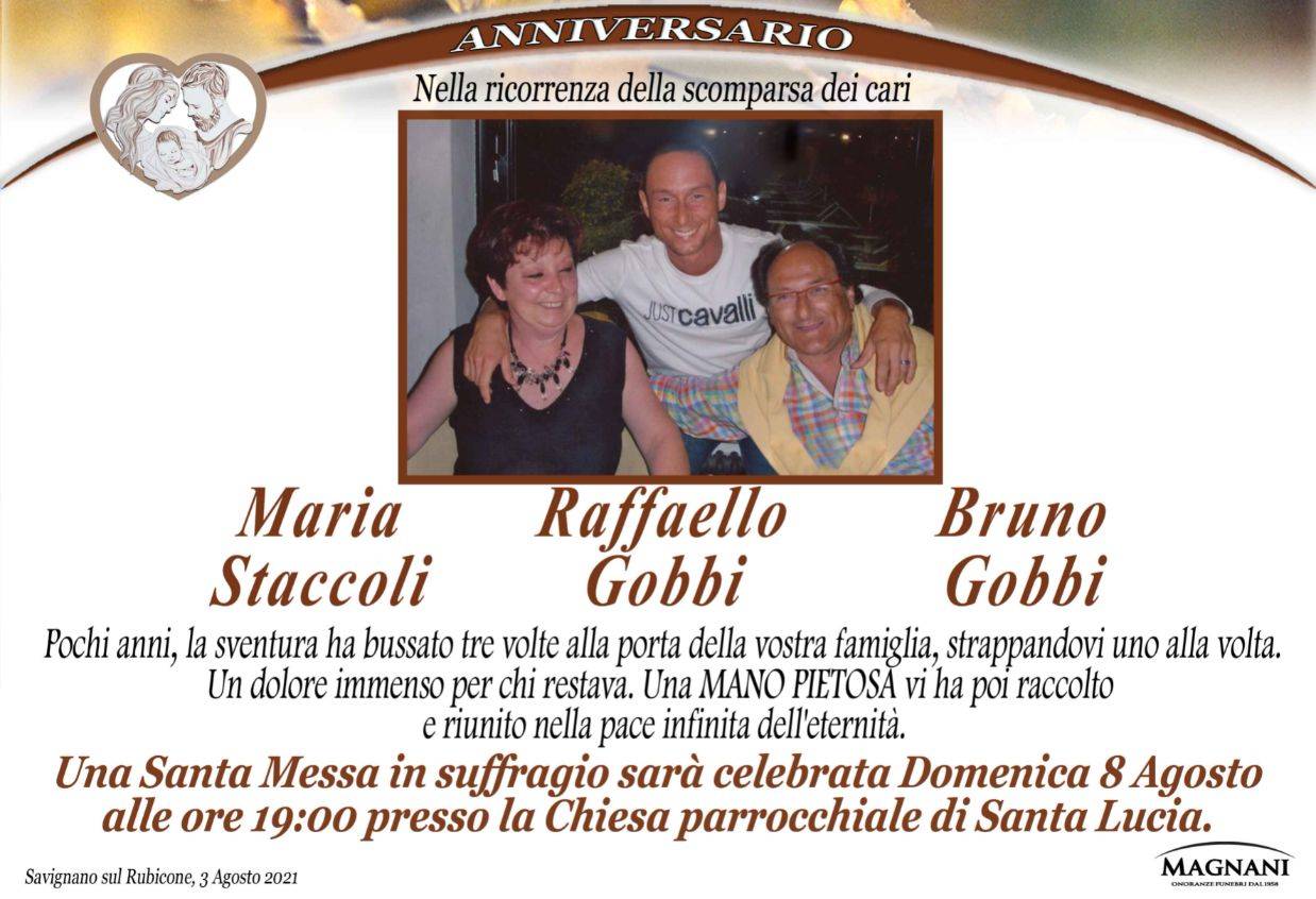 Maria Staccoli, Raffaello Gobbi, Bruno Gobbi