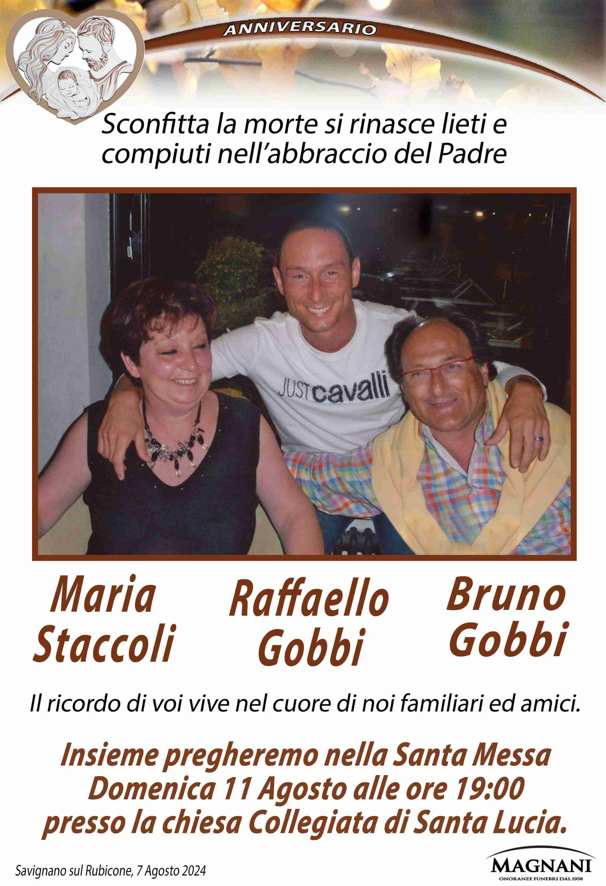 Maria Staccoli, Raffaello Gobbi, Buno Gobbi